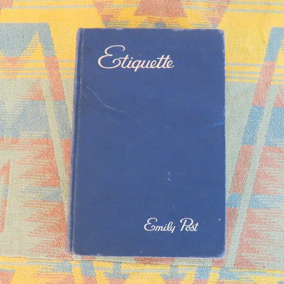 Emily Post Other - Vintage Etiquette By Emily Post Hard Cover